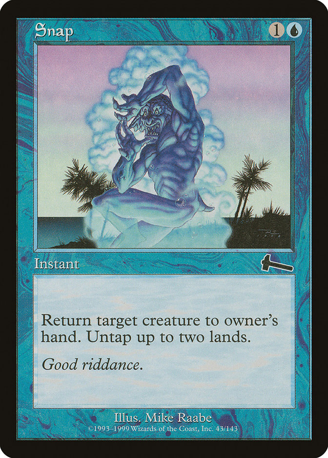 Snap [Urza's Legacy] | Total Play