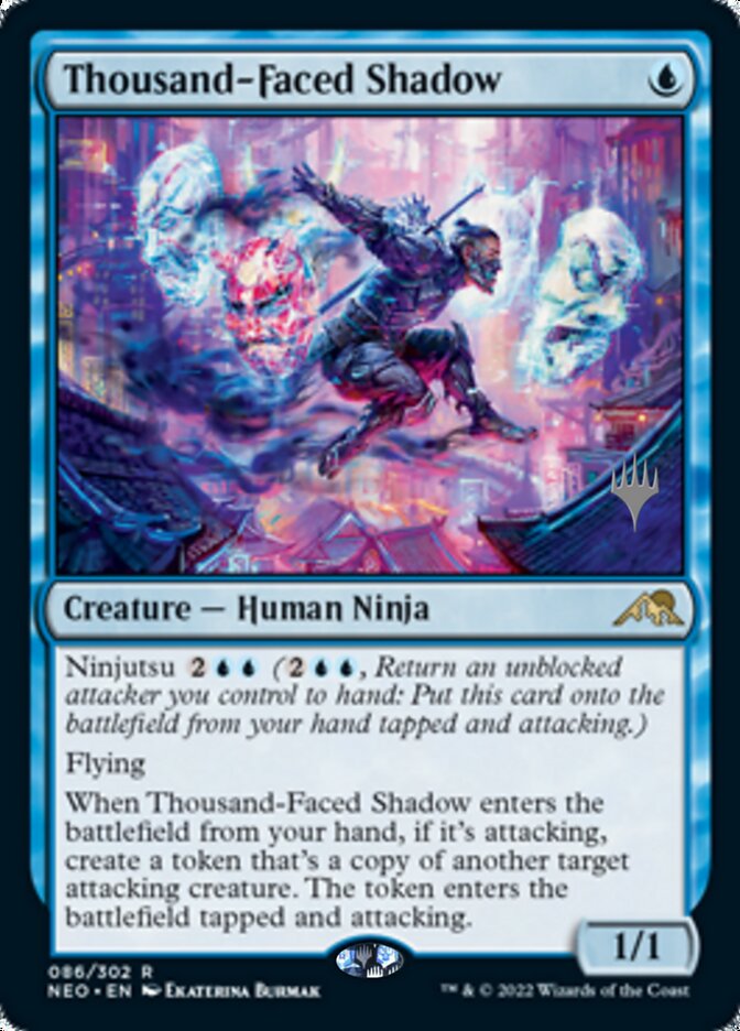 Thousand-Faced Shadow (Promo Pack) [Kamigawa: Neon Dynasty Promos] | Total Play