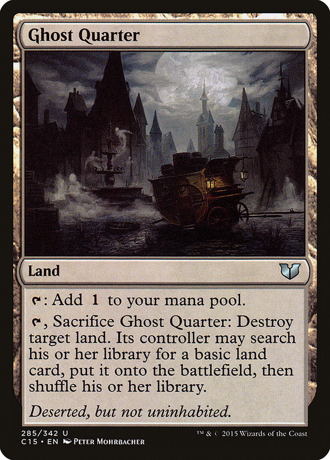 Ghost Quarter [Commander 2015] | Total Play