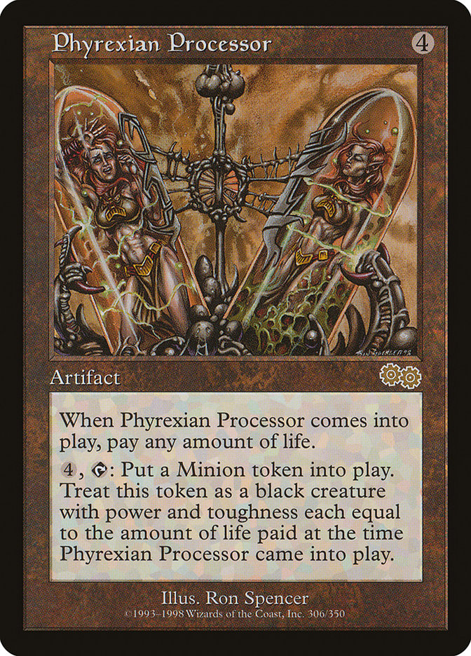 Phyrexian Processor [Urza's Saga] | Total Play