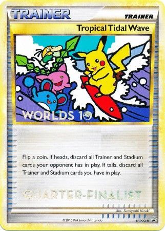 Tropical Tidal Wave (HGSS18) (Quarter Finalist) [HeartGold & SoulSilver: Black Star Promos] | Total Play