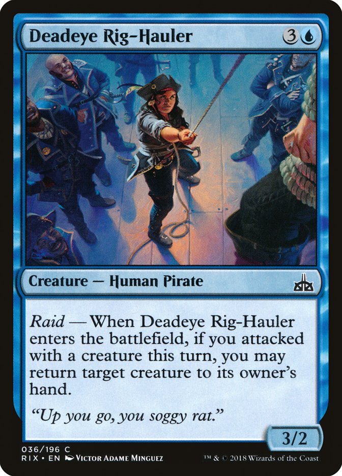 Deadeye Rig-Hauler [Rivals of Ixalan] | Total Play