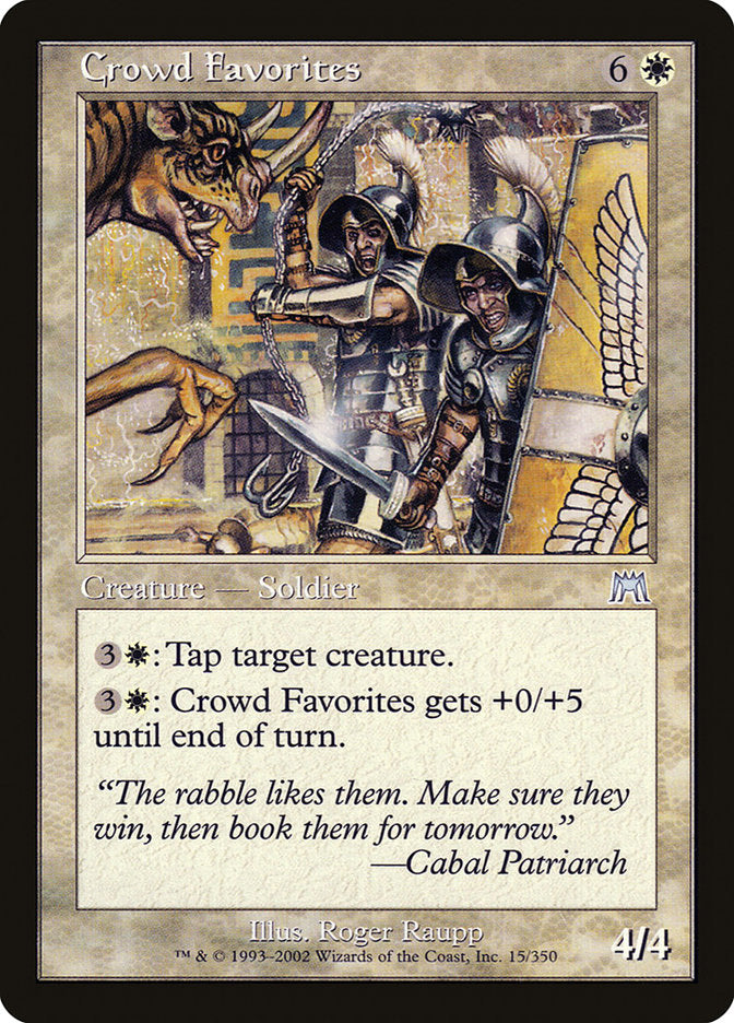 Crowd Favorites [Onslaught] | Total Play