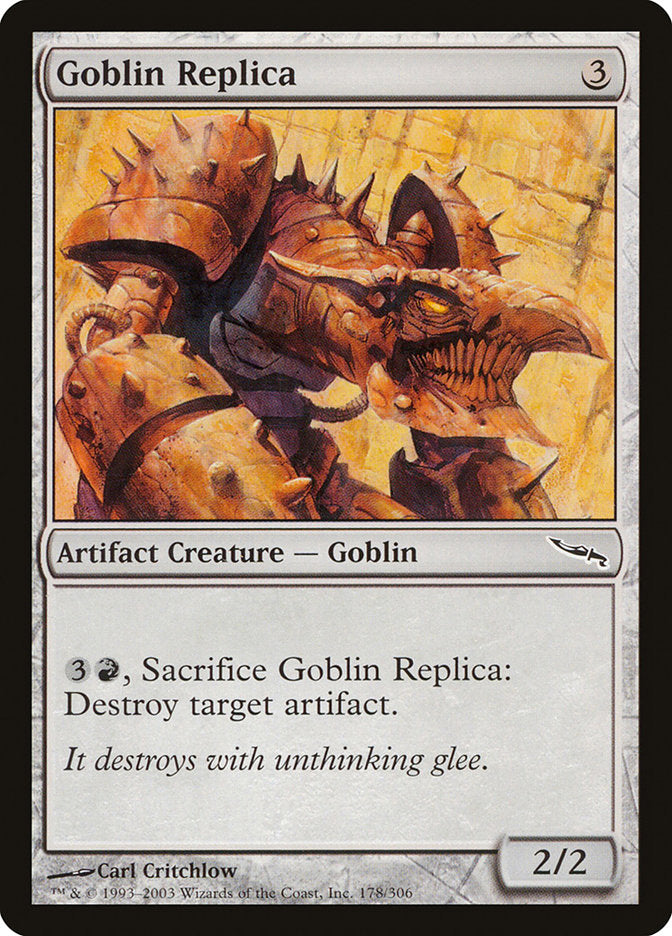 Goblin Replica [Mirrodin] | Total Play