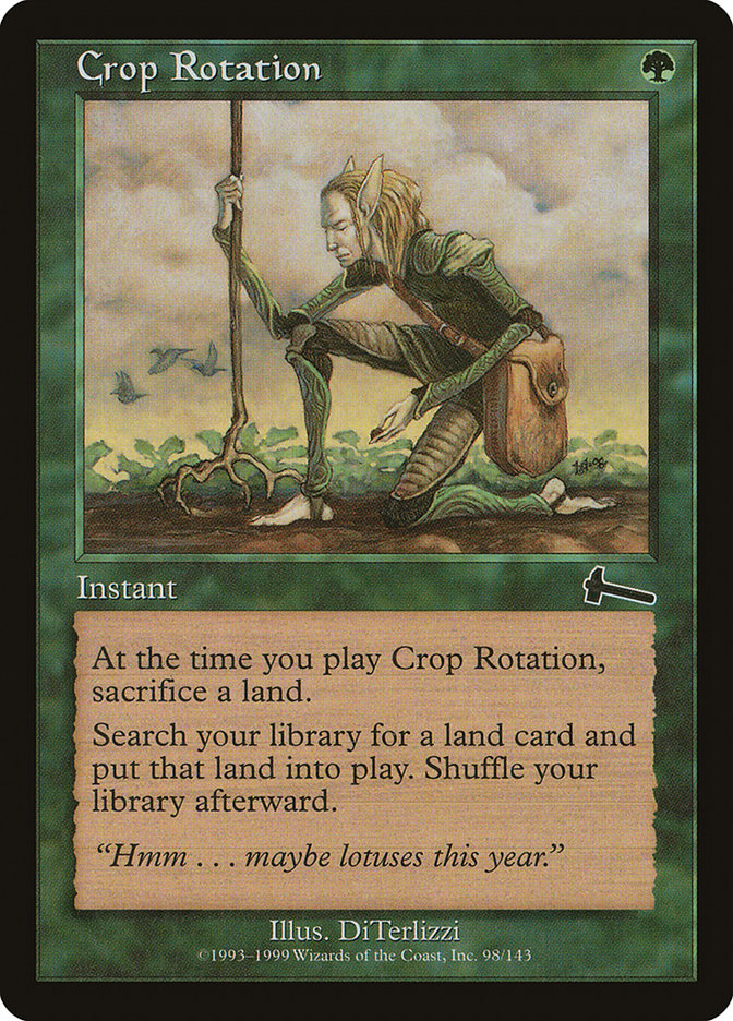 Crop Rotation [Urza's Legacy] | Total Play