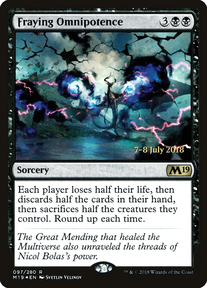 Fraying Omnipotence [Core Set 2019 Prerelease Promos] | Total Play