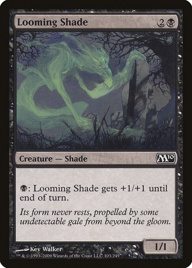 Looming Shade [Magic 2010] | Total Play