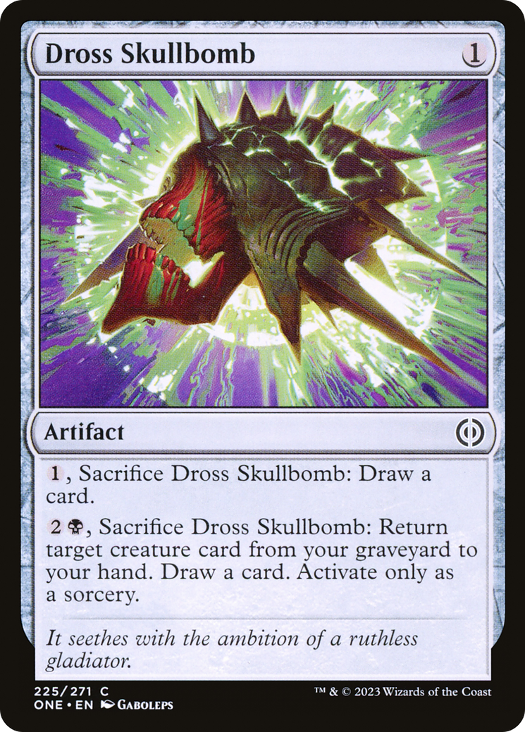 Dross Skullbomb [Phyrexia: All Will Be One] | Total Play