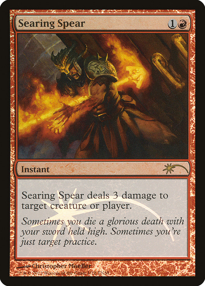 Searing Spear [Friday Night Magic 2013] | Total Play