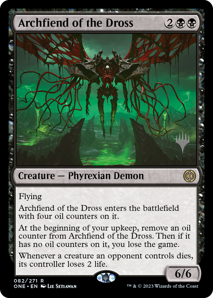 Archfiend of the Dross (Promo Pack) [Phyrexia: All Will Be One Promos] | Total Play