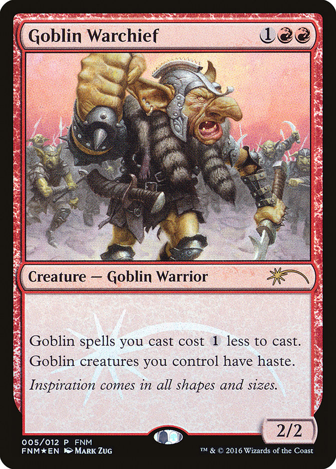 Goblin Warchief [Friday Night Magic 2016] | Total Play