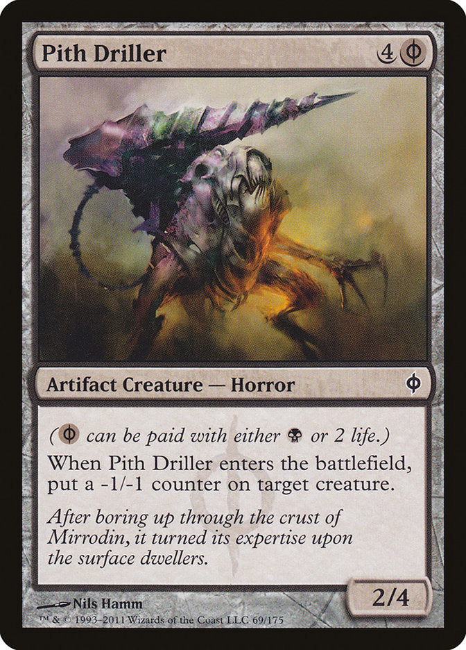 Pith Driller [New Phyrexia] | Total Play