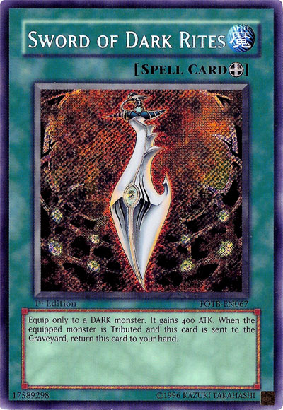 Sword of Dark Rites [FOTB-EN067] Secret Rare | Total Play