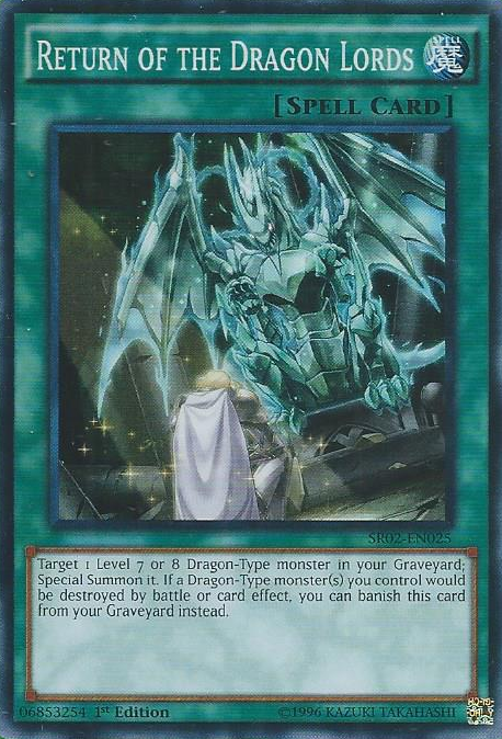 Return of the Dragon Lords [SR02-EN025] Super Rare | Total Play