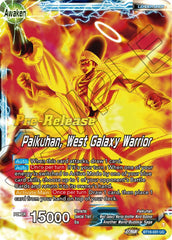 Paikuhan // Paikuhan, West Galaxy Warrior (BT18-031) [Dawn of the Z-Legends Prerelease Promos] | Total Play