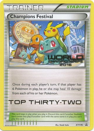 Champions Festival 2016 Top Thirty Two (XY176) [XY: Black Star Promos] | Total Play
