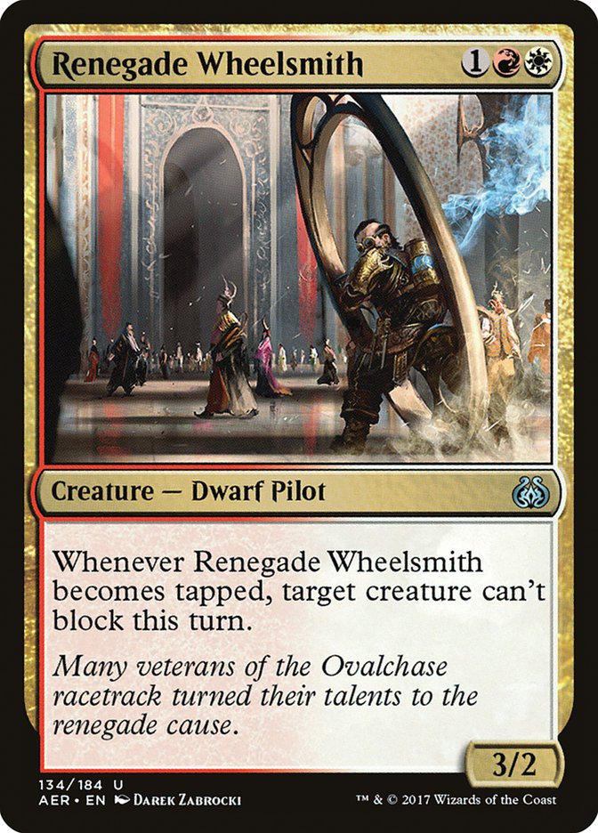 Renegade Wheelsmith [Aether Revolt] | Total Play