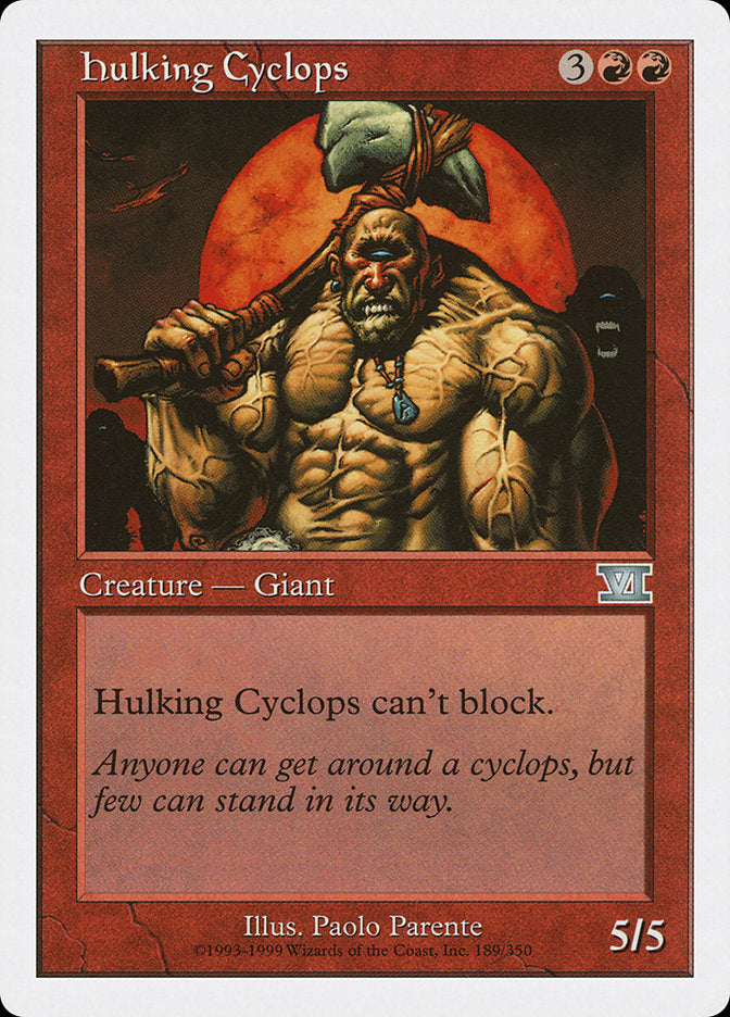 Hulking Cyclops [Classic Sixth Edition] | Total Play