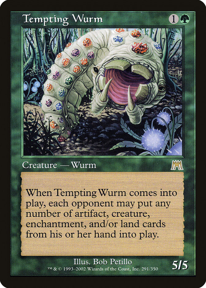 Tempting Wurm [Onslaught] | Total Play