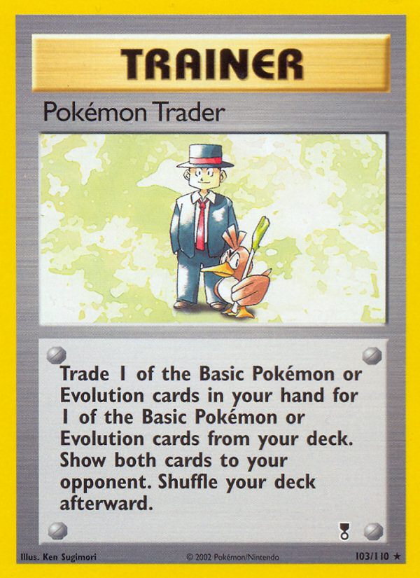 Pokemon Trader (103/110) [Legendary Collection] | Total Play