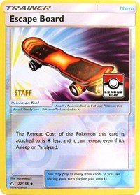 Escape Board (122/156) (League Promo Staff) [Sun & Moon: Ultra Prism] | Total Play