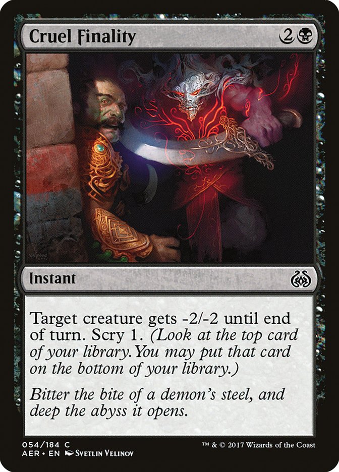 Cruel Finality [Aether Revolt] | Total Play