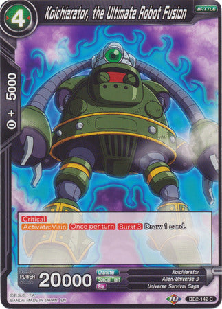 Koichiarator, the Ultimate Robot Fusion (DB2-142) [Divine Multiverse] | Total Play