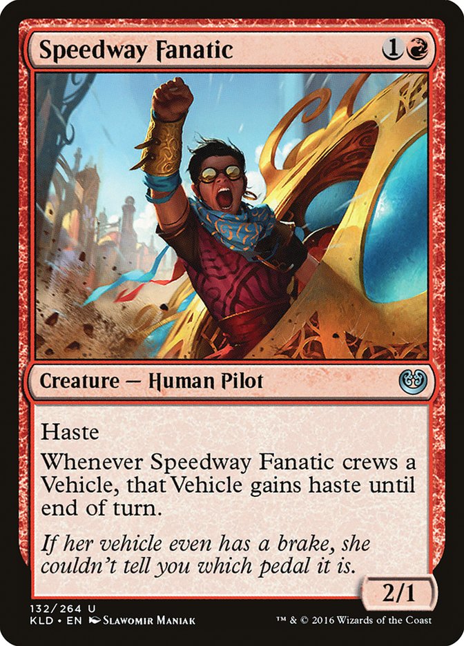 Speedway Fanatic [Kaladesh] | Total Play