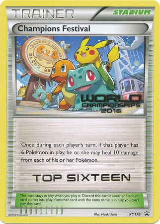 Champions Festival 2016 Top Sixteen (XY176) [XY: Black Star Promos] | Total Play