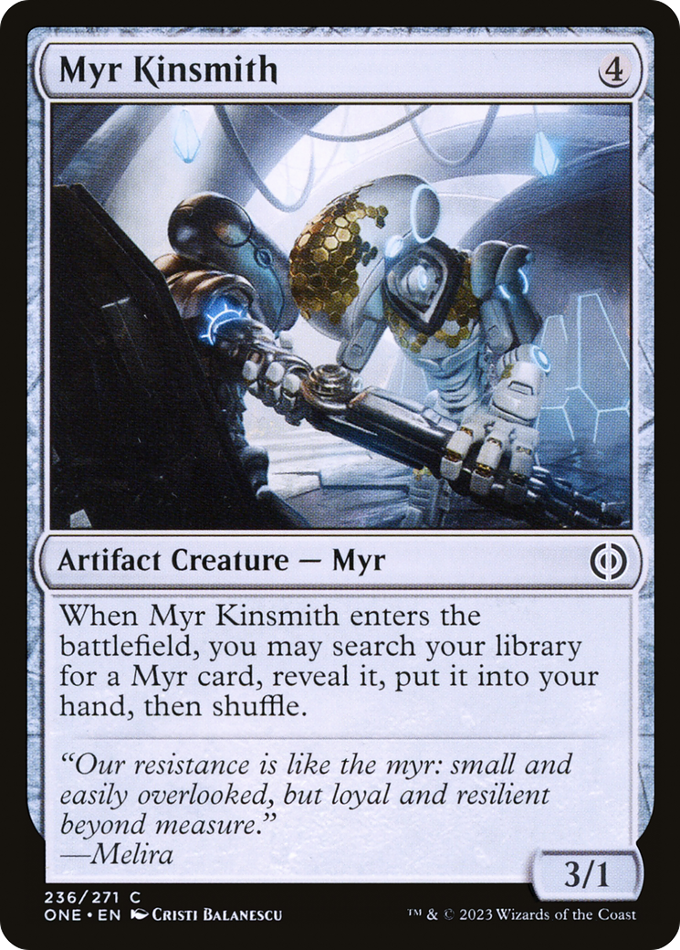 Myr Kinsmith [Phyrexia: All Will Be One] | Total Play