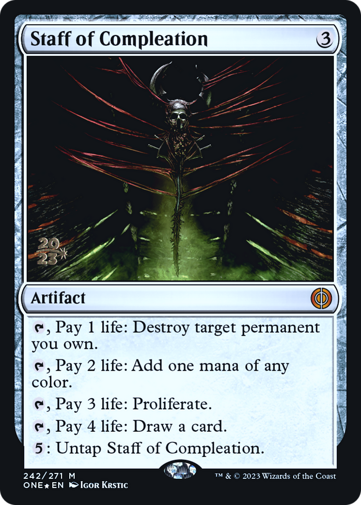 Staff of Compleation [Phyrexia: All Will Be One Prerelease Promos] | Total Play