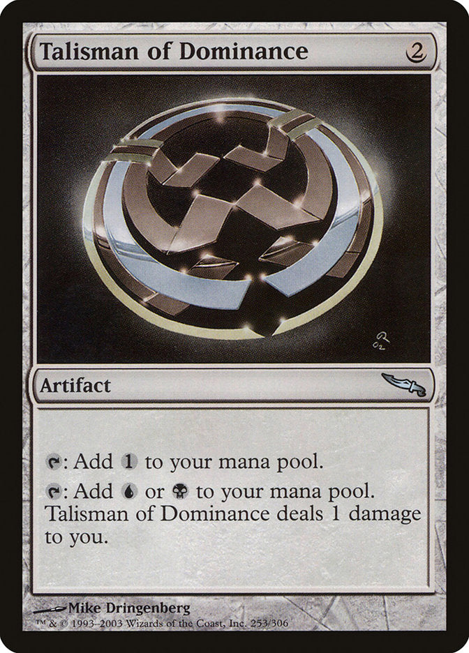 Talisman of Dominance [Mirrodin] | Total Play