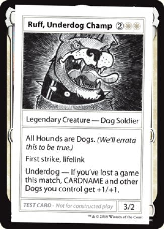 Ruff, Underdog Champ (2021 Edition) [Mystery Booster Playtest Cards] | Total Play