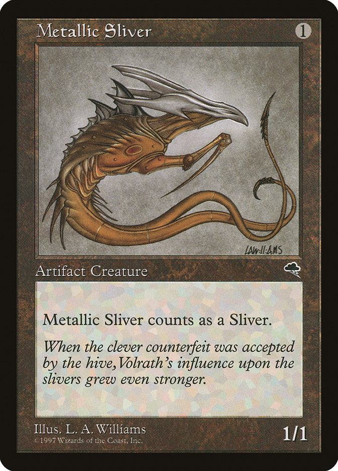 Metallic Sliver [Tempest] | Total Play