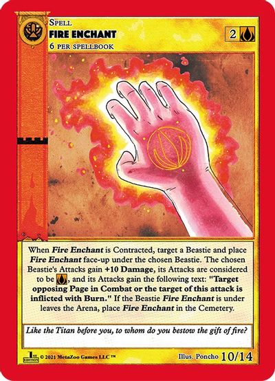 Fire Enchant [Cryptid Nation: First Edition Gaasyendietha Deck] | Total Play