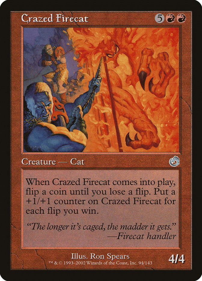 Crazed Firecat [Torment] | Total Play