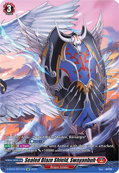 Sealed Blaze Shield, Swayanbuh (D-BT04/SP41EN) [Awakening of Chakrabarthi] | Total Play