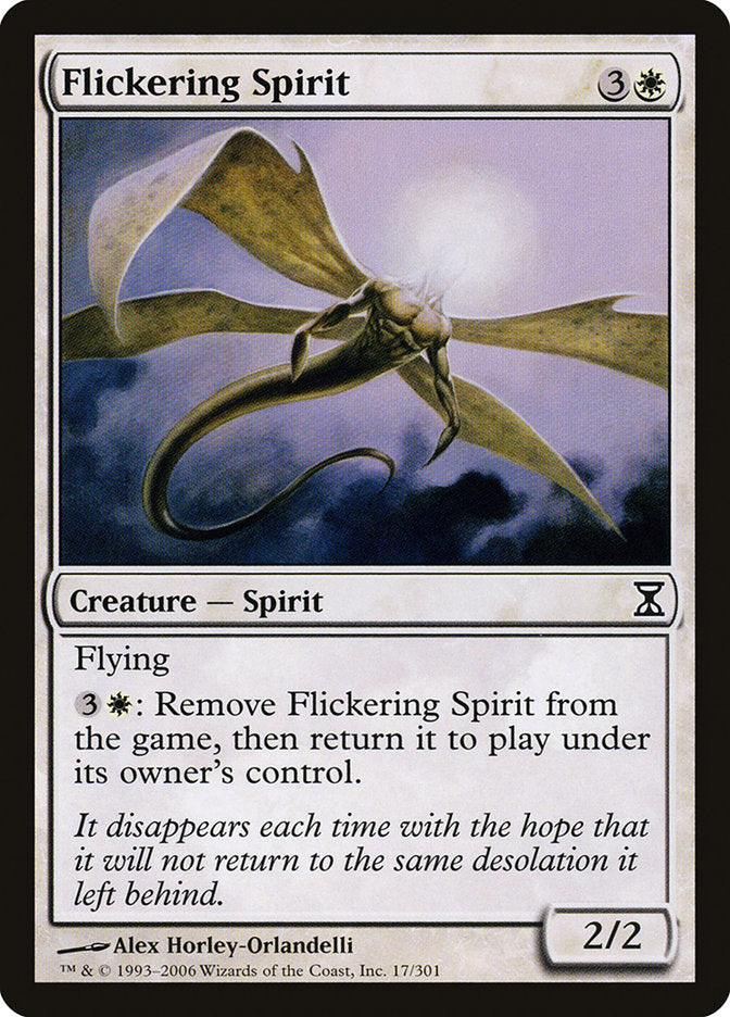 Flickering Spirit [Time Spiral] | Total Play