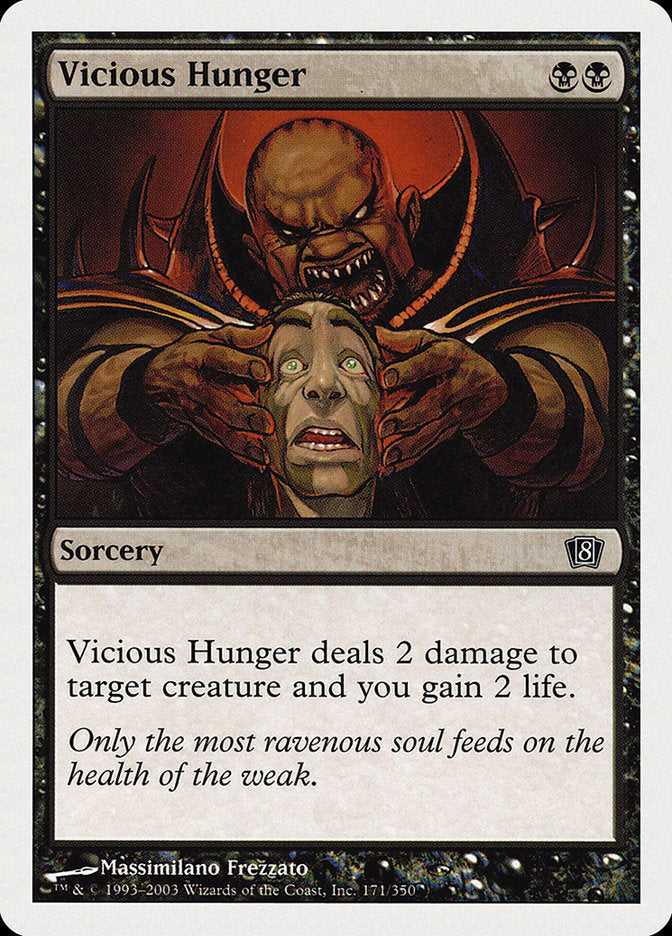 Vicious Hunger [Eighth Edition] | Total Play