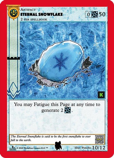 Eternal Snowflake (Kickstarter Edition) [Alpha Iceman Starter Deck] | Total Play