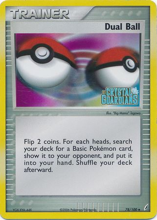 Dual Ball (78/100) (Stamped) [EX: Crystal Guardians] | Total Play