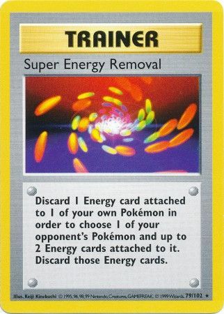 Super Energy Removal (79/102) [Base Set Shadowless Unlimited] | Total Play