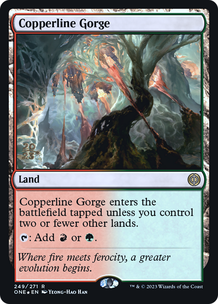 Copperline Gorge [Phyrexia: All Will Be One Prerelease Promos] | Total Play