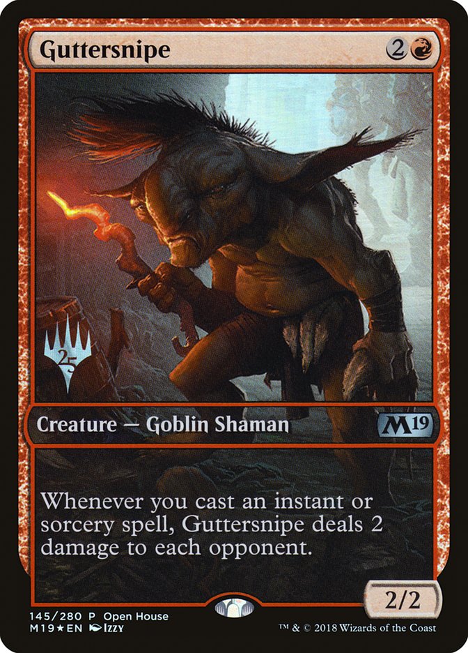 Guttersnipe (Open House) [Core Set 2019 Promos] | Total Play