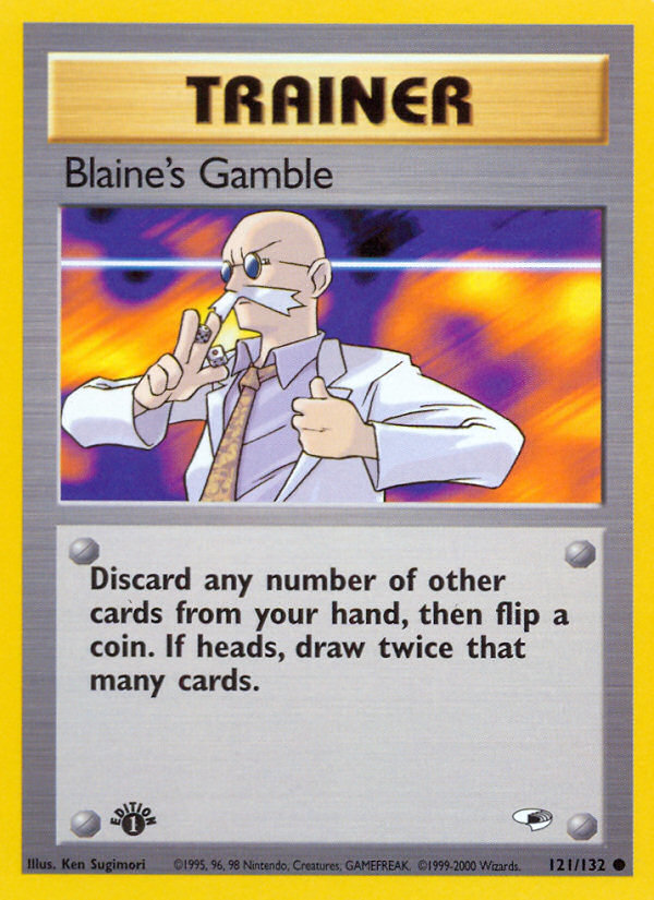 Blaine's Gamble (121/132) [Gym Heroes 1st Edition] | Total Play
