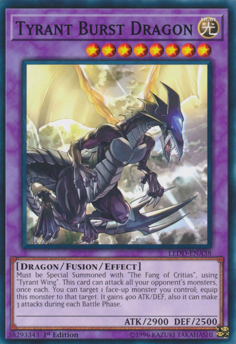 Tyrant Burst Dragon [LEDD-ENA38] Common | Total Play