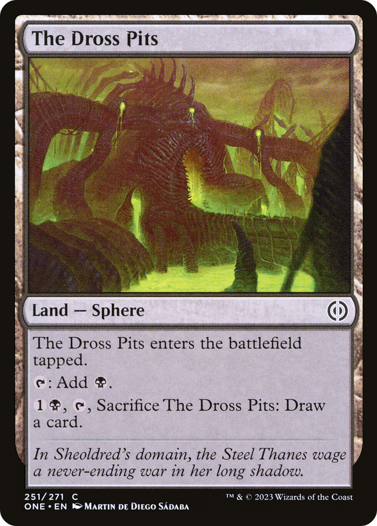 The Dross Pits [Phyrexia: All Will Be One] | Total Play