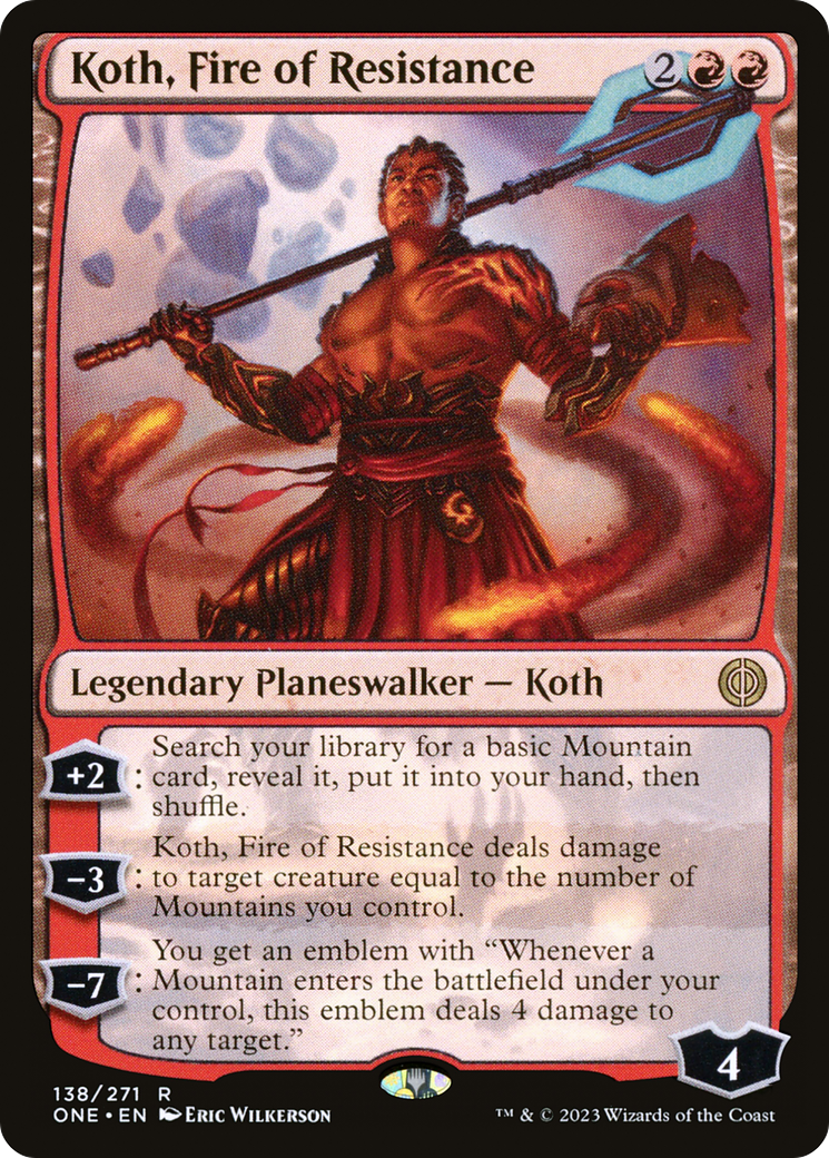 Koth, Fire of Resistance [Phyrexia: All Will Be One] | Total Play