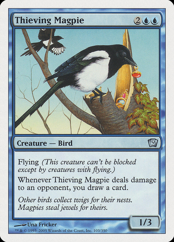 Thieving Magpie [Ninth Edition] | Total Play