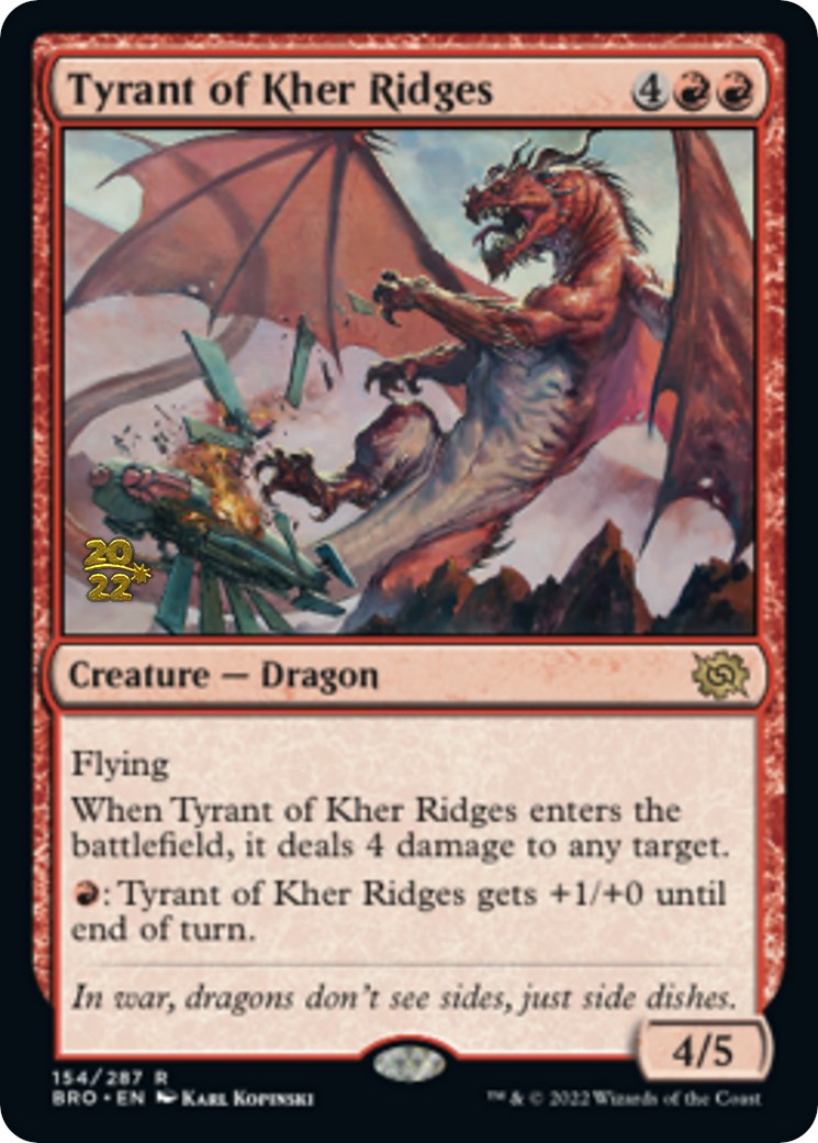 Tyrant of Kher Ridges [The Brothers' War Prerelease Promos] | Total Play